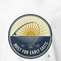BUILT FOR EARLY CASTS | Funny Fishing T-Shirt - accurate print preview