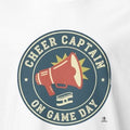 CHEER CAPTAIN ON GAME DAY | Cheerleading T-Shirt for Fans - accurate print preview