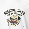 GRANDPA JOKES ARE MY SPECIALTY | Funny Grandpa T-Shirt - accurate print preview