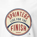 SPRINTERS LIVE FOR THE FINISH | Fun Track & Field T-Shirt - accurate print preview