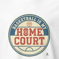 BASKETBALL IS MY HOME COURT | Fun Basketball T-Shirt - accurate print preview