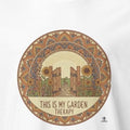 THIS IS MY GARDEN THERAPY | Relaxing Gardening T-Shirt - accurate print preview