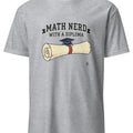 MATH NERD WITH A DIPLOMA | Funny STEM Graduate T-Shirt - accurate print preview