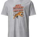BUILT DIFFERENT WITH TIGER ENERGY | Wild Animal T-Shirt - accurate print preview