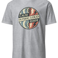 CALM OUTSIDE LOUD INSIDE | Funny Pre-Workout T-Shirt - accurate print preview