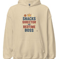 SNACKS DIRECTOR AND BEDTIME BOSS | Funny Parenting Hoodie - accurate print preview