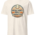 BREAK POINTS BUILD CHARACTER | Funny Tennis T-Shirt - accurate print preview