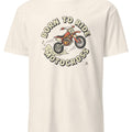 BORN TO RIDE MOTOCROSS | Fun Motocross T-Shirt - accurate print preview