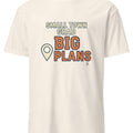 SMALL TOWN GRAD BIG PLANS | Funny Graduation T-Shirt - accurate print preview