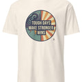 TOUGH DAYS MAKE STRONGER WINS | Motivational T-Shirt - accurate print preview