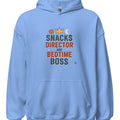SNACKS DIRECTOR AND BEDTIME BOSS | Funny Parenting Hoodie - accurate print preview