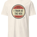 CrossFit inspired I Train at the Box slogan for everyday gym wear, functional training fans, and WOD community pride - accurate print preview