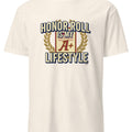HONOR ROLL IS MY LIFESTYLE | Graduation T-Shirt for Scholars - accurate print preview