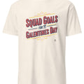 SQUAD GOALS FOR GALENTINES DAY | Fun Best Friends T-Shirt - accurate print preview
