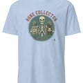 BONE COLLECTOR BY NIGHT | Funny Skeleton Humor T-Shirt - accurate print preview