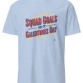SQUAD GOALS FOR GALENTINES DAY | Fun Best Friends T-Shirt - accurate print preview