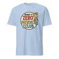MEMBER OF ZERO PATIENCE CLUB | Funny Zero Patience T-Shirt - flat