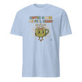 COFFEE MAKES ME FEEL READY | Funny Coffee Lovers T-shirt - flat