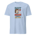 BOY MOM LIFE ALL DAY | Funny Boy Mom T-Shirt
