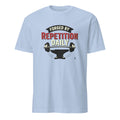 FORGED BY REPETITION DAILY | Motivational Weightlifting T-shirt