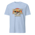 BEST DAYS START WITH WAGS | Funny Dog Dad T-shirt - flat