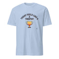 TODAY FEELS LIKE A TROPHY | Rise & Shine Champion T-shirt - flat