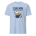 TEAM MOM FUELING THE HUSTLE | Fun Soccer Mom T-Shirt - flat