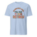 GRANDPARENT MODE FULL TIME RETIRED | Humorous Grandparent T-shirt - flat