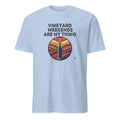 VINEYARD WEEKENDS ARE MY THING | Fun Wine Lovers T-Shirt - flat