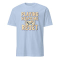 PLAYING HELPS ME RESET | Humorous Gamer T-Shirt - flat