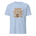 COFFEE POWERED TEACHER ON DUTY | Fun Teacher T-Shirt - flat