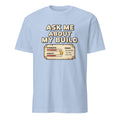 ASK ME ABOUT MY BUILD | Funny Gamer T-Shirt - flat