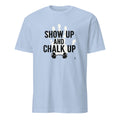 SHOW UP AND CHALK UP | Deadlift Club T-Shirt - flat