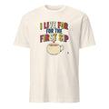 I LIVE FOR THE FIRST SIP | Humorous Coffee Lovers T-Shirt