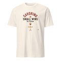 SAVORING SMALL WINS IN WINE | Humorous T-Shirt for Wine Lovers - flat