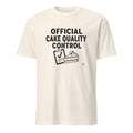 OFFICIAL CAKE QUALITY CONTROL | Humorous Birthday T-Shirt - flat
