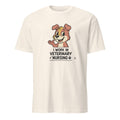 I WORK IN VETERINARY NURSING | Funny T-shirt for Veterinary Nurses - flat