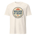 BUILDER AT HEART ALWAYS TINKERING | Funny DIY Home Projects T-Shirt - flat