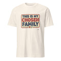 THIS IS MY CHOSEN FAMILY | Best Friends T-Shirt - flat