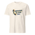 COMPASSION IN EVERY CALL | Heartfelt EMT T-Shirt - flat