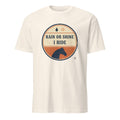 RAIN OR SHINE I RIDE | Equestrian T-Shirt for Horse Lovers - flat