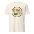 HOME IS WHERE I PARK IT | Humorous T-Shirt for Harley Riders - flat
