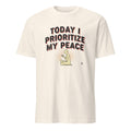 TODAY I PRIORITIZE MY PEACE | Birthday Self-Care T-Shirt - flat