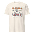 TRAINING AT HOME IS MY STYLE | Humorous Fitness T-Shirt