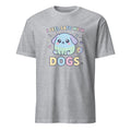 I FEEL SAFE WITH DOGS | Cozy Dog Mom T-Shirt