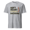 SOFT HEART STRONG BACKBONE | Girl Mom T-Shirt