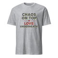 CHAOS ON TOP LOVE UNDERNEATH | Funny Girl Mom T-shirt - flat