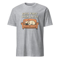 SOFA FIRST WALK LATER | Funny French Bulldog T-Shirt