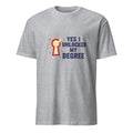 YES I UNLOCKED MY DEGREE | Funny Graduation T-Shirt - flat