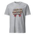 I EARNED THIS CONFIDENCE THE HARD WAY | Motivational T-Shirt - flat